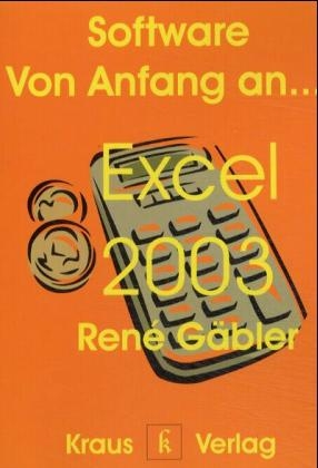 Excel 2003 - Rene Gäbler