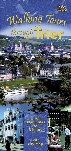 Rundgänge durch Trier /Walking tours through Trier - Hans J Kann, Frankie Kann, Josef Tietzen