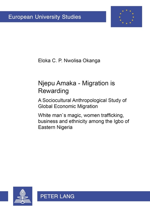 Njepu Amaka – Migration is Rewarding - Eloka Nwolisa Okanga