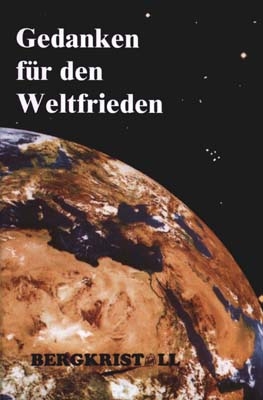 Gedanken für den Weltfrieden - 