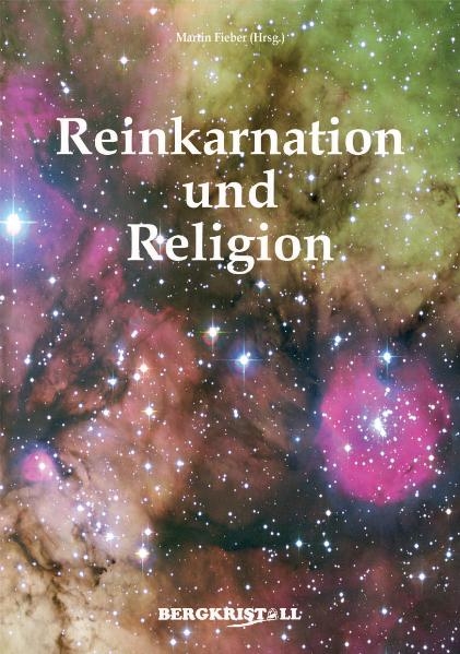 Reinkarnation und Religion - 