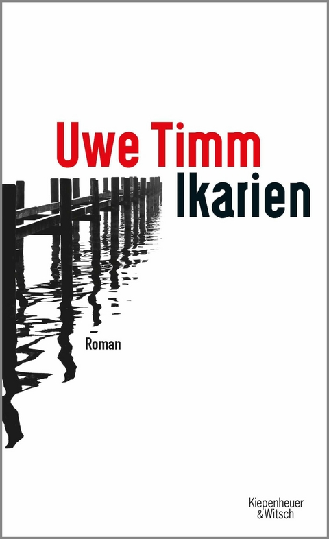 Ikarien -  Uwe Timm