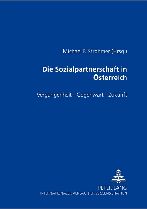 Die Sozialpartnerschaft in Österreich - 