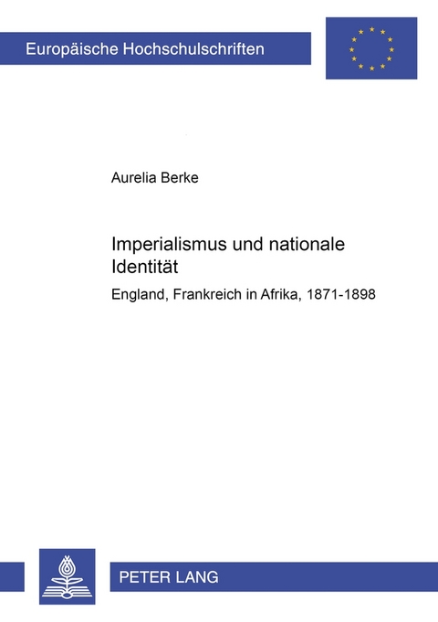 Imperialismus und nationale Identität - Aurelia Berke