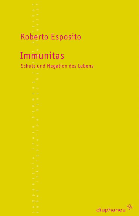 Immunitas - Roberto Esposito