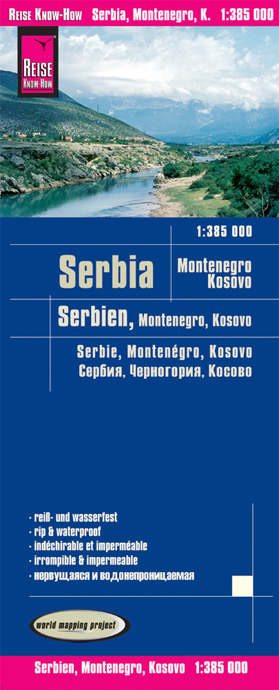 Reise Know-How Landkarte Serbien, Montenegro, Kosovo / Serbia, Montenegro, Kosovo (1:385.000) - Reise Know-How Verlag Peter Rump