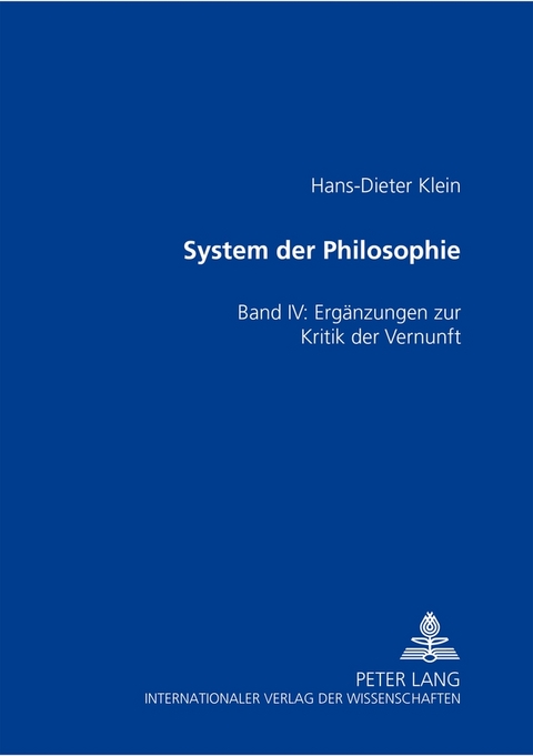 System der Philosophie - Hans-Dieter Klein