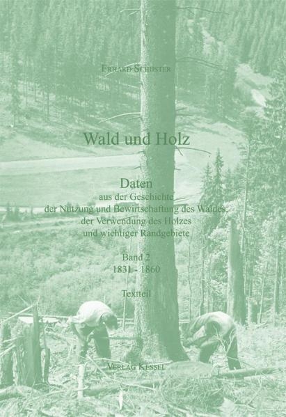 Wald und Holz - Erhard Schuster