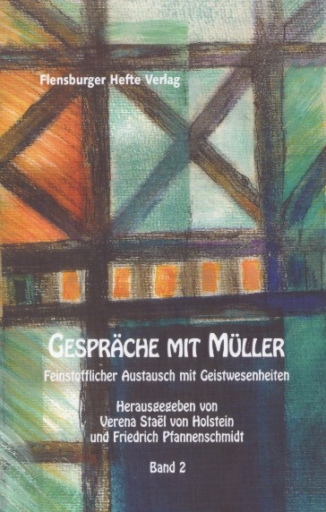 Gespräche mit Müller II - Verena Stael von Holstein, Friedrich Pfannenschmidt