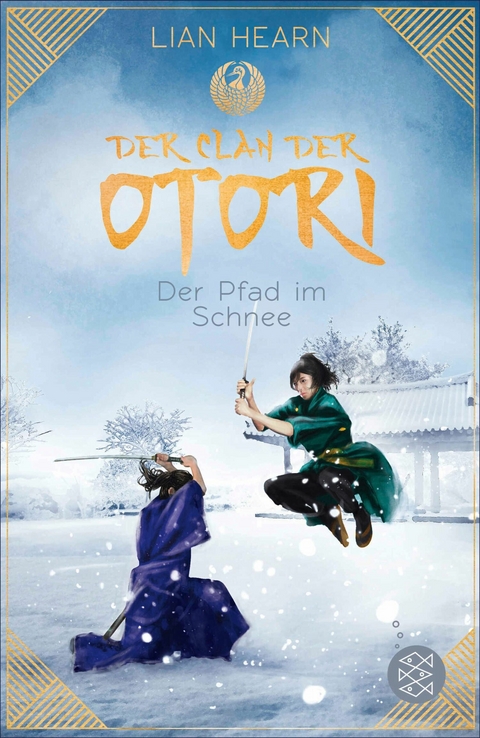 Der Clan der Otori. Der Pfad im Schnee -  Lian Hearn