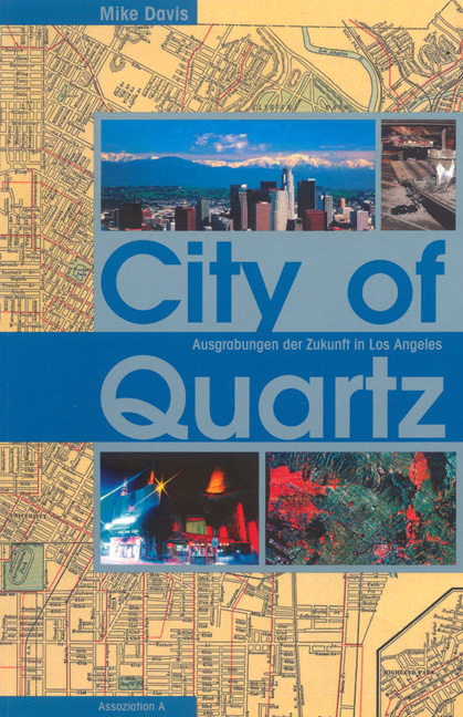 City of Quartz - Mike Davis