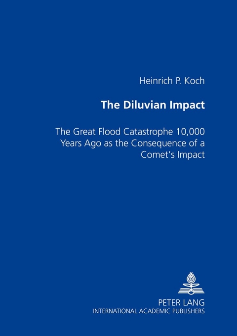 The Diluvian Impact - Heinrich P. Koch