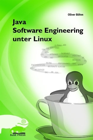 Java Software Engineering unter Linux - Oliver Böhm