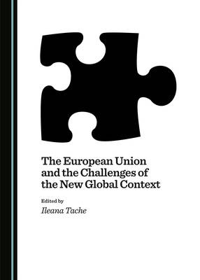 The European Union and the Challenges of the New Global Context - 