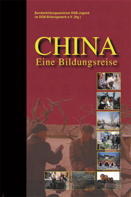 China - Helmut Forster-Latsch, Gisela Schneckmann