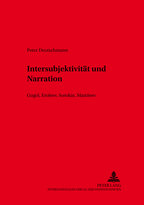 Intersubjektivität und Narration - Peter Deutschmann