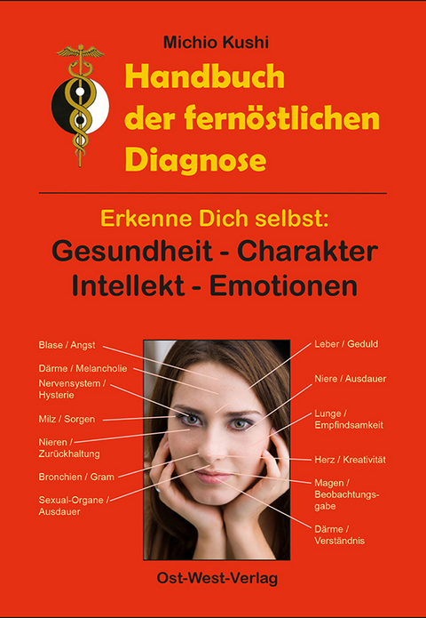 Handbuch der fernöstlichen Diagnose - Michio Kushi