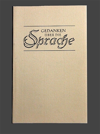 Gedanken über die Sprache - Othmar Capellmann