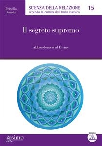 Il segreto supremo - Priscilla Bianchi