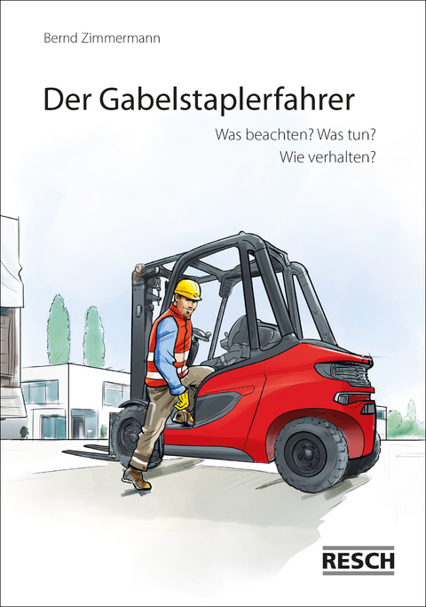 Der Gabelstaplerfahrer - Bernd Zimmermann