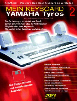 Handbuch Yamaha Tyros - Band 2 - Markus Lamek, Rainer Pink