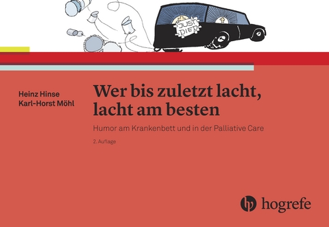 Wer bis zuletzt lacht, lacht am besten - Heinz Hinse, Karl Möhl