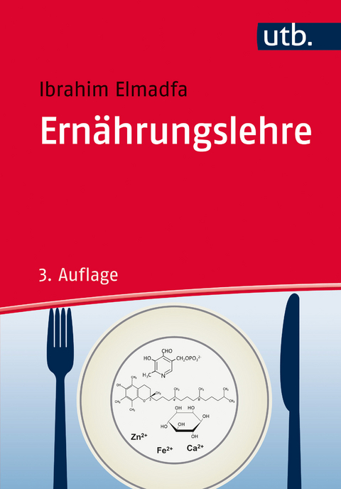 Ernährungslehre - Ibrahim Elmadfa