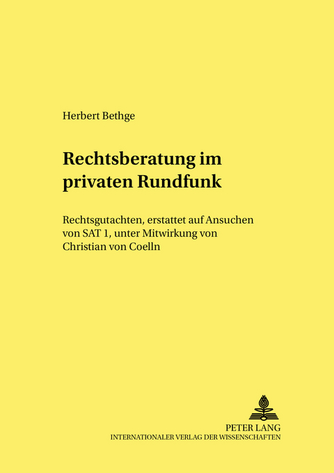 Rechtsberatung im privaten Rundfunk - Herbert Bethge