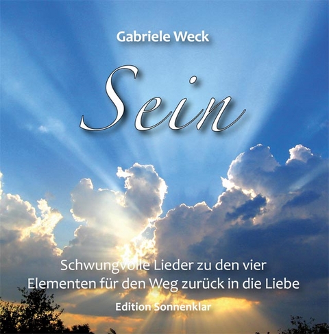 Sein - Gabriele Weck