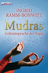 Mudras - Ingrid Ramm-Bonwitt