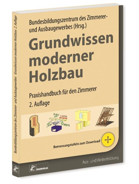 Grundwissen moderner Holzbau