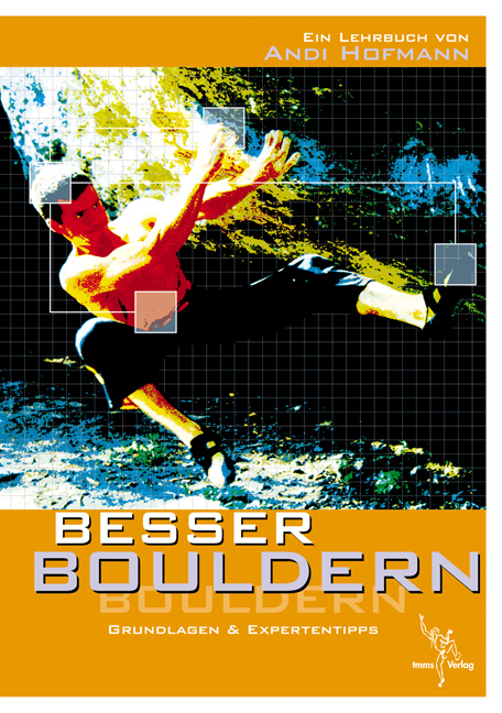 Besser Bouldern - Andi Hofmann