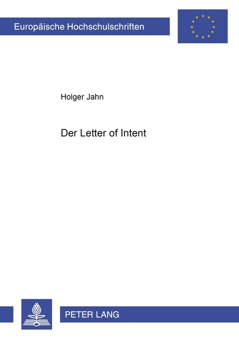 Der «Letter of Intent» - Holger Jahn