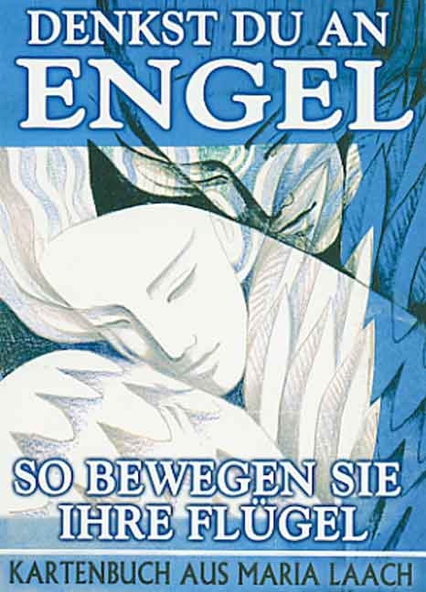 Denkst du an Engel, so bewegen sie ihre Flügel