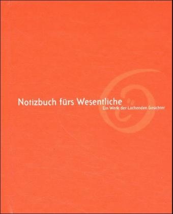 Notizbuch für's Wesentliche - Wolf Schneider