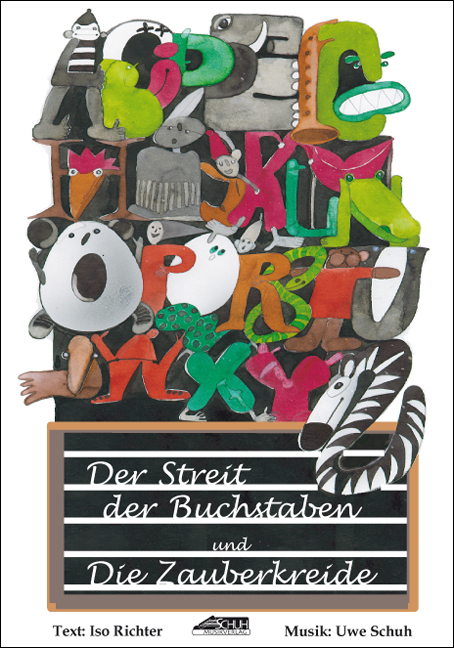 Der Streit der Buchstaben /Die Zauberkreide - Isolde Richter