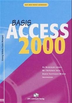 Access 2000. Basis - Lutz Hunger, Georg Urban