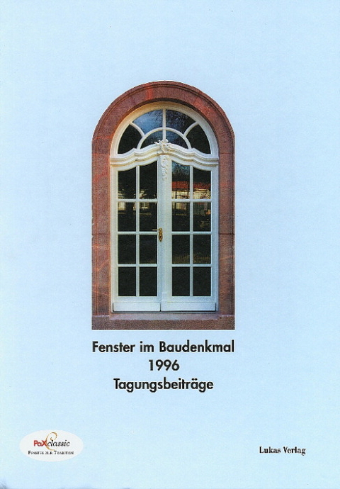 Fenster im Baudenkmal / Fenster im Baudenkmal