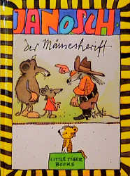 Der Mäusesheriff -  Janosch