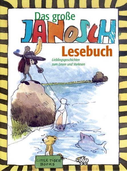 Das grosse Janosch-Lesebuch -  Janosch