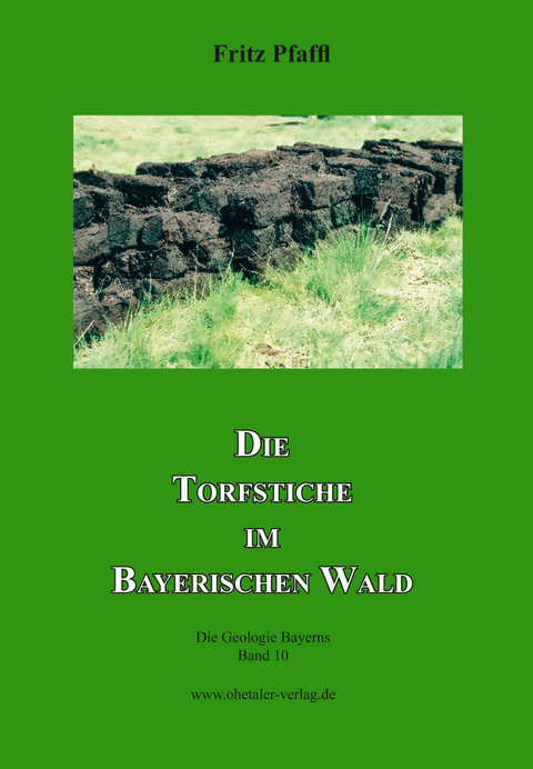 Die Torfstiche im Bayerischen Wald - Fritz Pfaffl