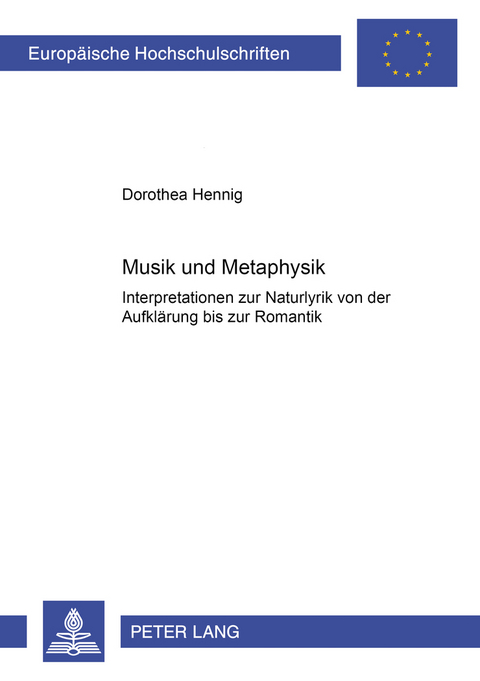 Musik und Metaphysik - Dorothea Hennig