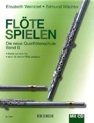 Flöte spielen - Elisabeth Weinzierl, Edmund Wächter