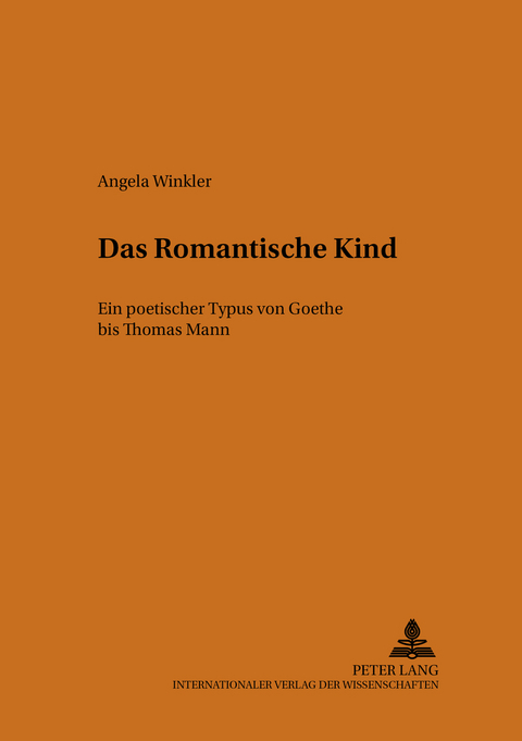 Das romantische Kind - Angela Winkler