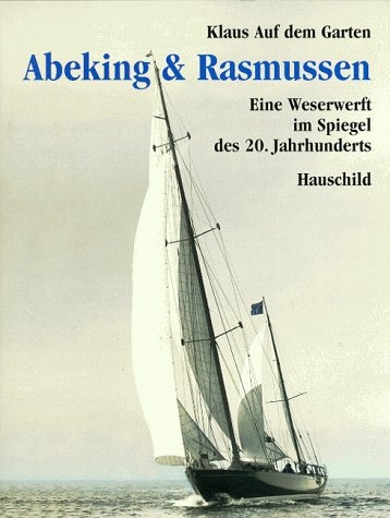 90 Jahre Werft Abeking & Rasmussen - Klaus auf dem Garten