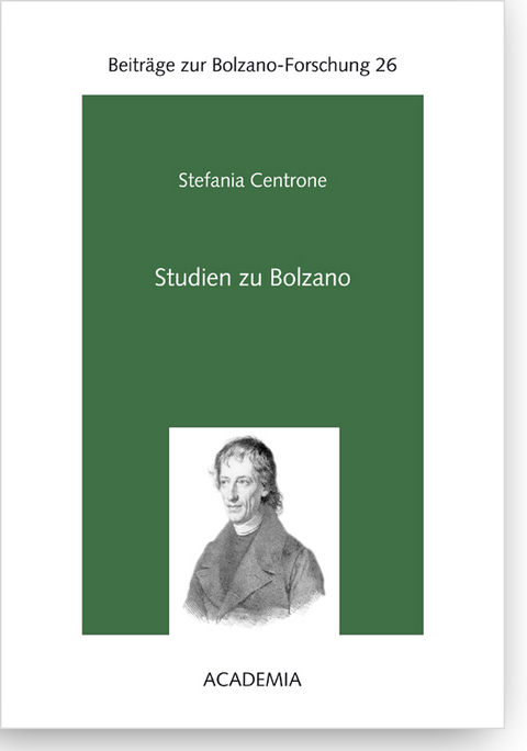 Studien zu Bolzano - Stefania Centrone