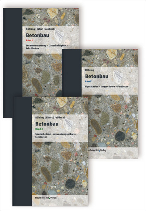 Betonbau. Band 1 - 3 - Stefan Röhling, Helmut Eifert, Manfred Jablinski