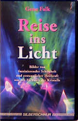 Reise ins Licht - Gene Falk