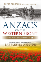 ANZACS on the Western Front -  Peter Pedersen