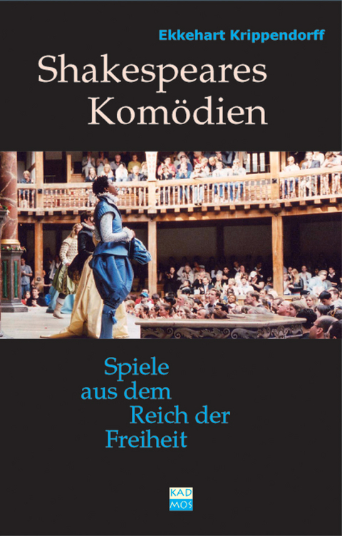 Shakespeares Komödien - Ekkehart Krippendorff